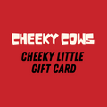 Cheeky Little Gift Card